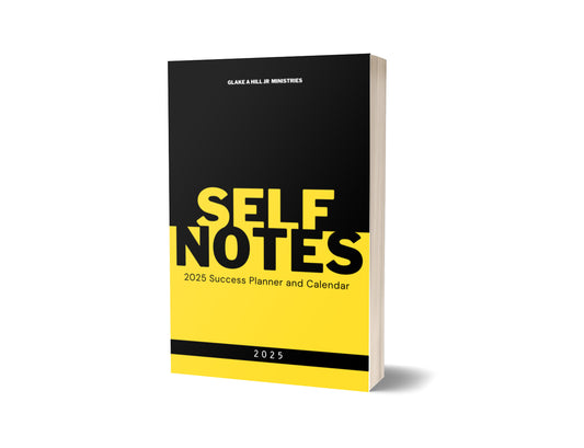 Self Notes: 2025 Success Planner and Calendar